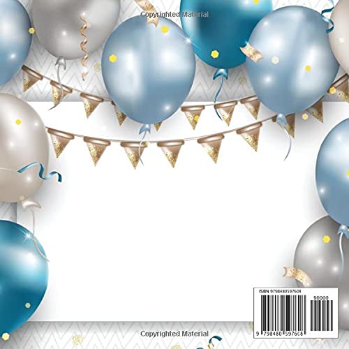 90th Birthday Guest Book: Blue & Silver Balloons | 90th Party Guest Sign In & Message Book | Gift Log | Memory Keepsake