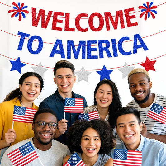 Welcome to America Banner - Patriotic Red White Blue Welcome Sign for New Citizen & Citizenship Parties | Home Community Event Decor, Naturalization Celebration