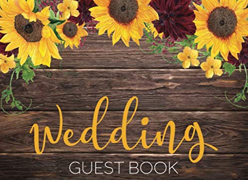 Wedding Guest Book: Rustic Sunflower Burgundy Floral
