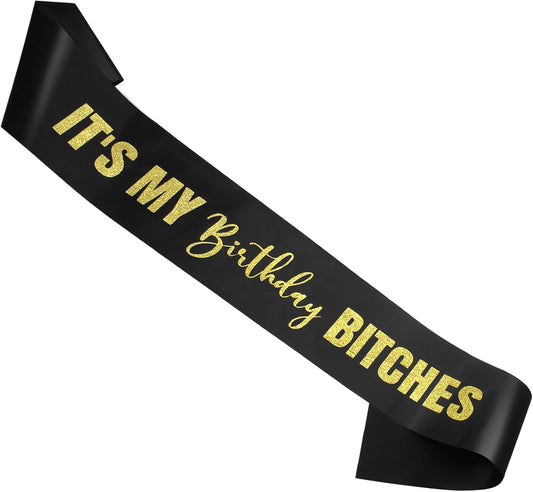 RUDONG M It's My Birthday Bitches Sash - Black Birthday Sash with Rose Gold Glitter for Women & Girls | Sweet 16/18th/21st/30th/40th/50th/60th/70th, All-Age Celebration Party Decor