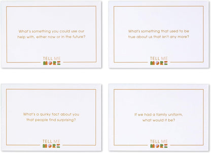 Tell Me More: A Conversation Starter Game of Questions to Deepen Connection