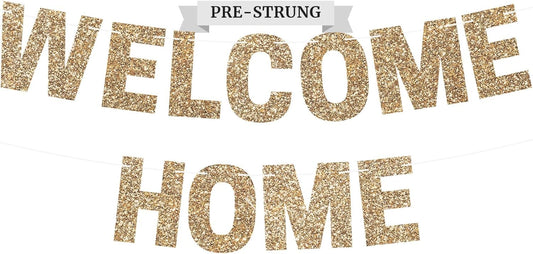 Pre-strung Welcome Home Banner - No DIY - Gold Glitter Welcome Home Banner - Pre-strung on 8 ft Strand - Housewarming, Homecoming, & Military Return Party Decorations & Decor. Did We Mention No DIY