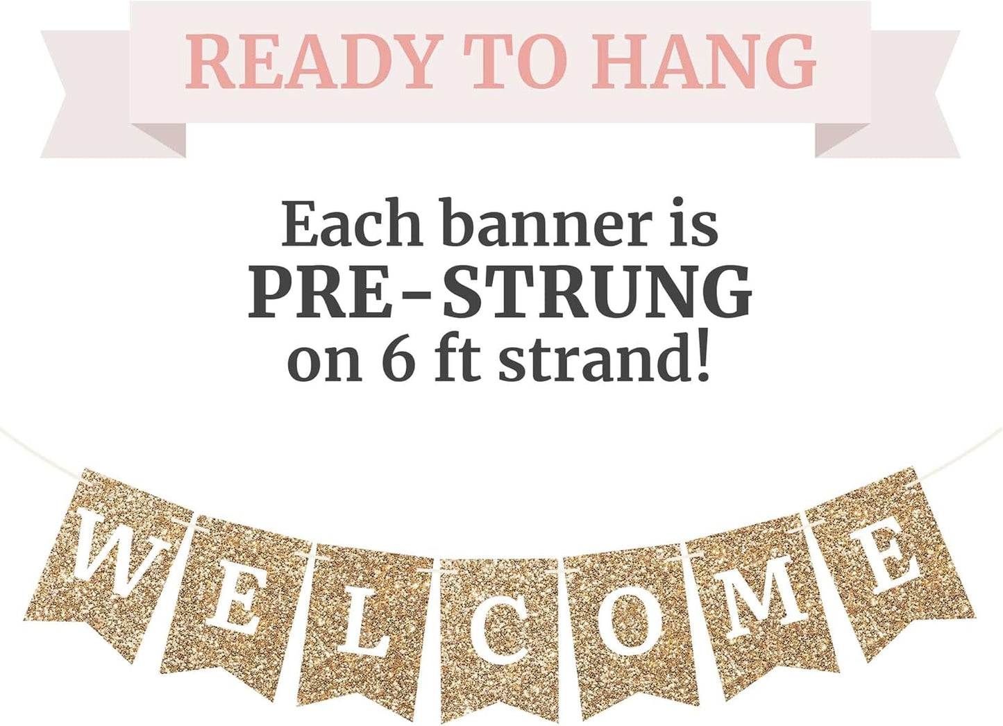 Pre-strung Welcome Banner - No DIY - Gold Glitter Welcome Banner - Pre-strung on 6 ft Strand - Classroom, Office, Front Door, Baby & Bridal Showers Party Decorations & Decor. Did We Mention No DIY