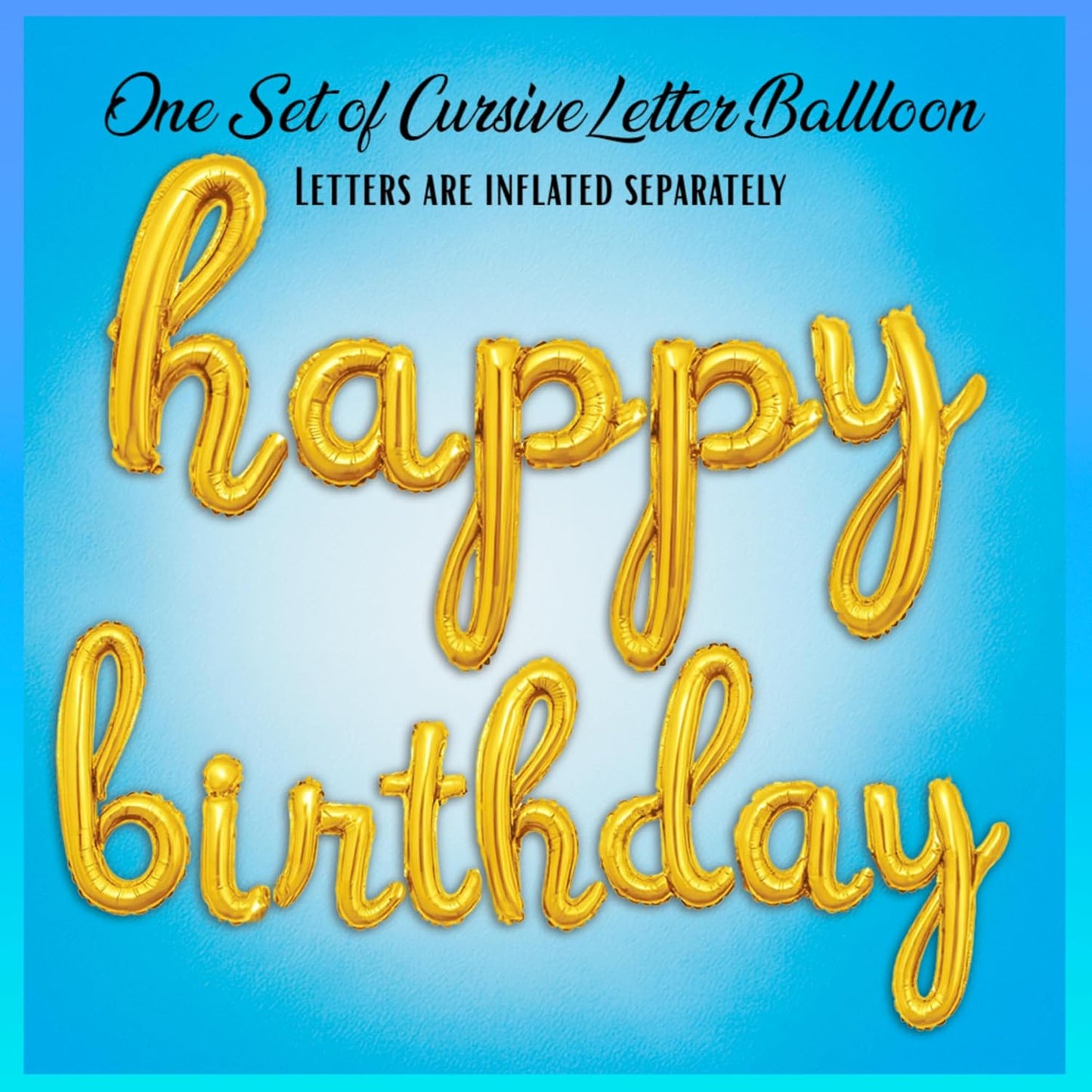 Gold Happy Birthday Balloons Banner | Script/Cursive Gold Letter Balloon Sign for Birthday Party Decor/Decoration | Foil Mylar Happy Birthday Banner