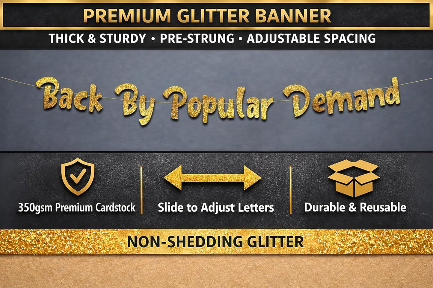 Pre-Strung Back By Popular Demand Gold Glitter Banner - Welcome Home Decorations, Divorce Party Supplies, Funny Homecoming Gifts